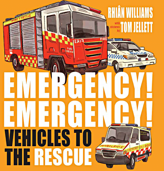 Emergency Emergency Vehicles to the Rescue Book Cover
